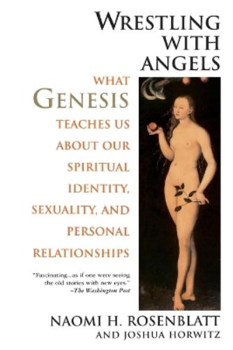 Wrestling With Angels