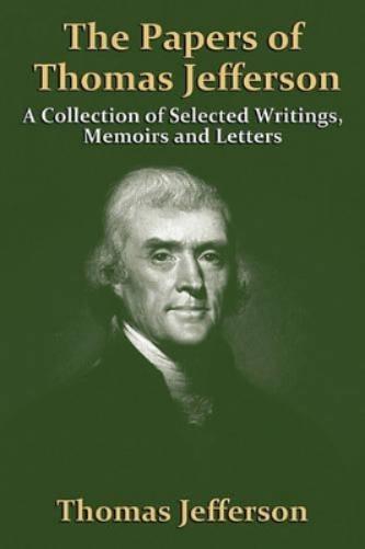 The Papers Of Thomas Jefferson