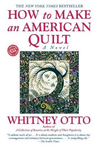How to Make an American Quilt
