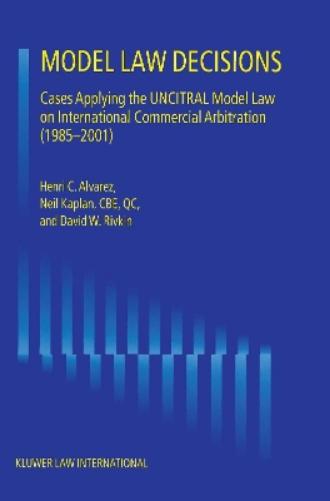 Model Law Decisions
