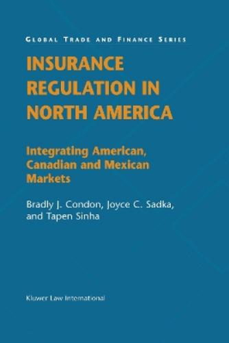 Insurance Regulation in North America