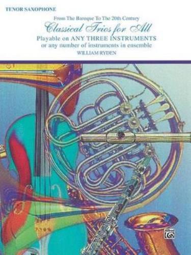 Classical Trios for All - Ten. Sax