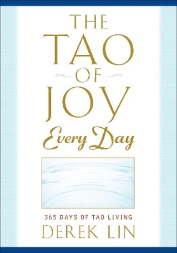 Tao of Joy Every Day
