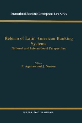 Reform of Latin American Banking Systems