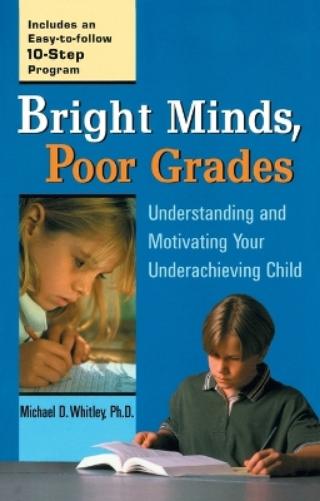 Bright Minds, Poor Grades