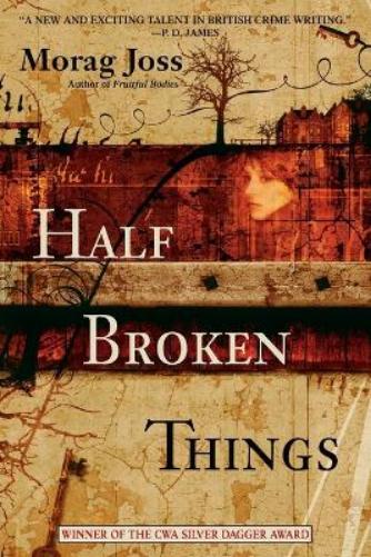 Half Broken Things