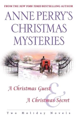 Anne Perry's Christmas Mysteries