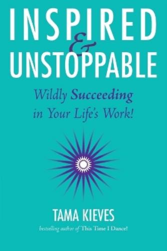 Inspired & Unstoppable