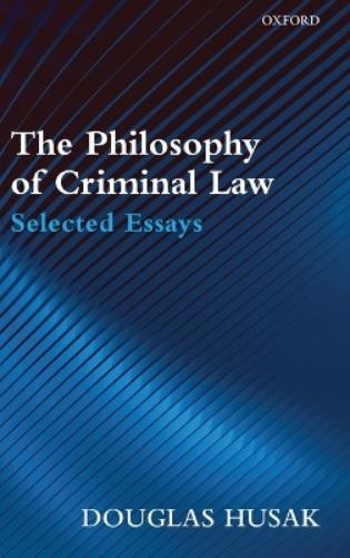 The Philosophy of Criminal Law