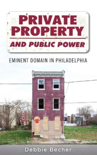 Private Property and Public Power