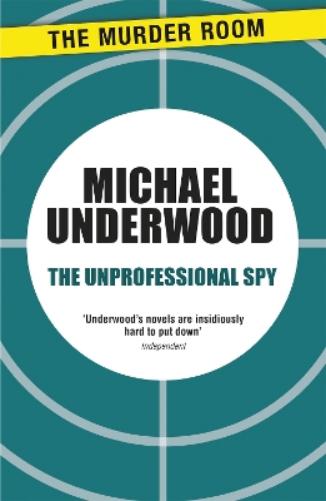 The Unprofessional Spy