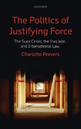 The Politics of Justifying Force