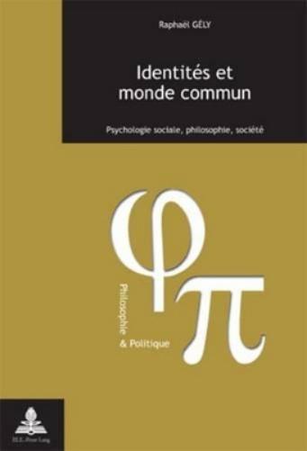 Identités Et Monde Commun
