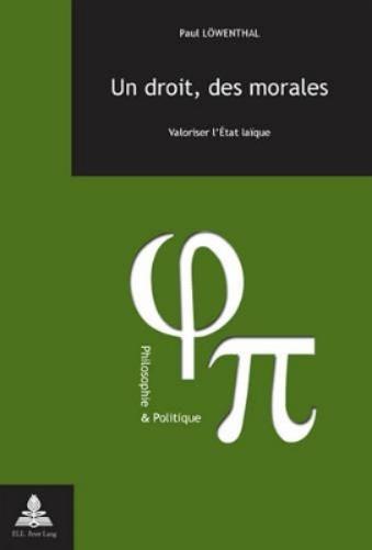 Un Droit, Des Morales