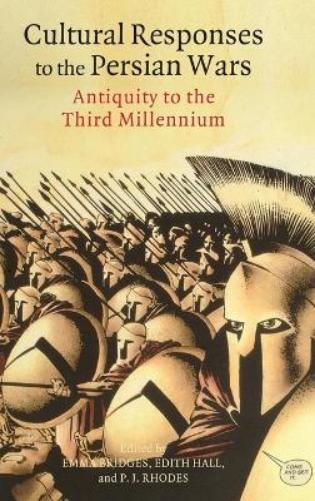 Cultural Responses to the Persian Wars