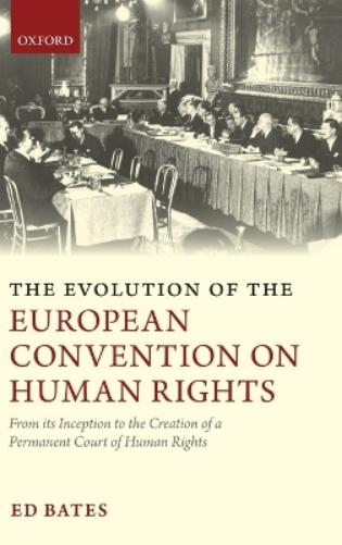 The Evolution of the European Convention on Human Rights