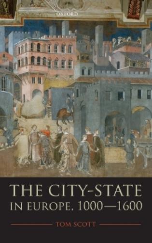 The City-State in Europe, 1000-1600