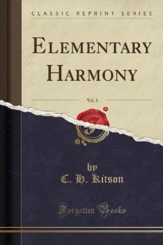 Elementary Harmony, Vol. 3 (Classic Reprint)
