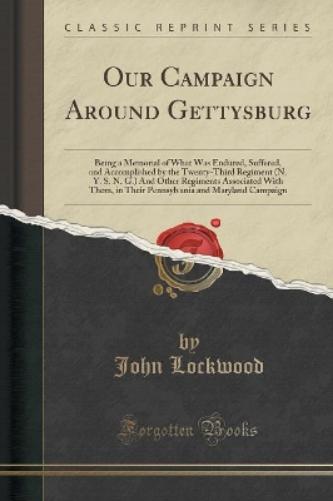 Our Campaign Around Gettysburg