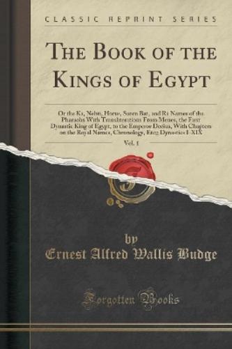 The Book of the Kings of Egypt, Vol. 1