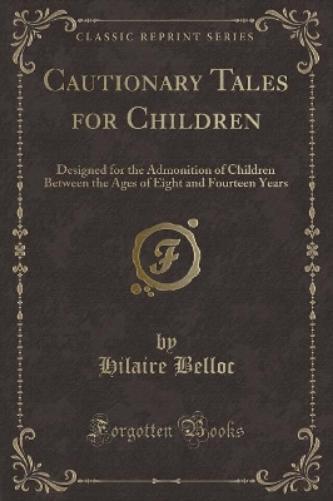 Cautionary Tales for Children