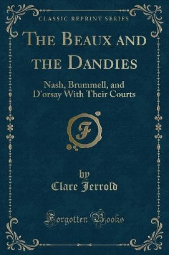 The Beaux and the Dandies