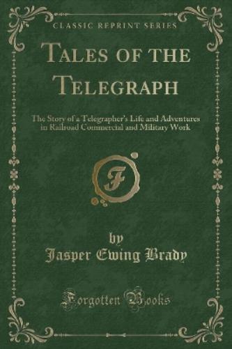 Tales of the Telegraph