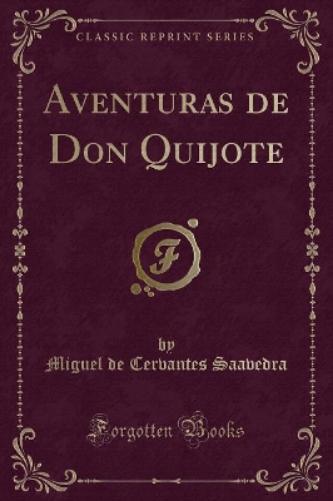 Aventuras de Don Quijote (Classic Reprint)