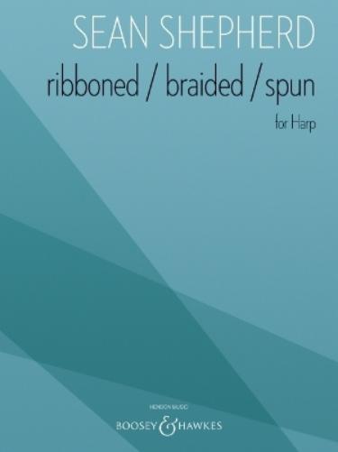 Ribboned / Braided / Spun