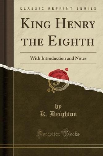 King Henry the Eighth