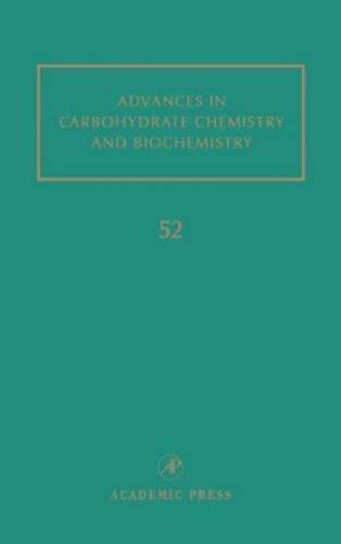 Advances in Carbohydrate Chemistry and Biochemistry