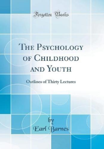 The Psychology of Childhood and Youth