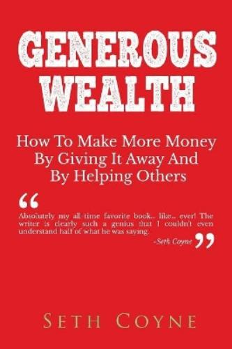 Generous Wealth