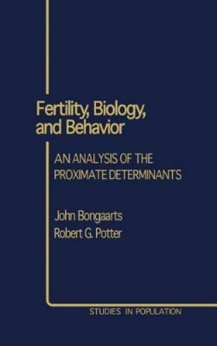 Fertility, Biology, and Behavior