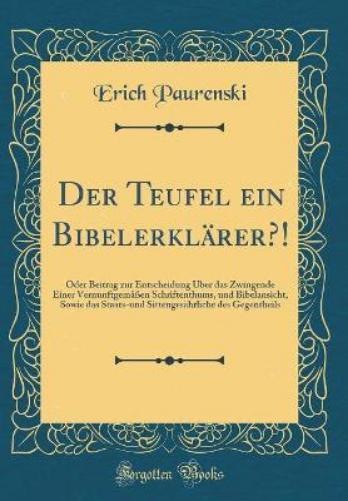 Der Teufel Ein Bibelerklärer?!