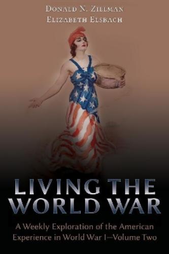 Living the World War