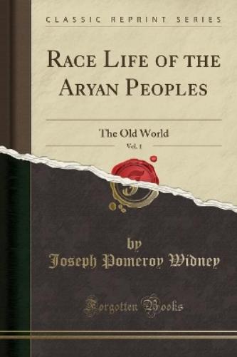 Race Life of the Aryan Peoples, Vol. 1