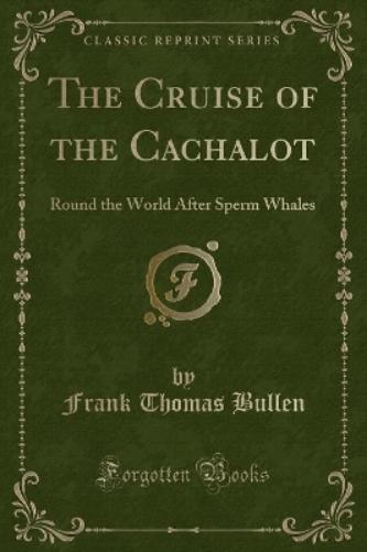 The Cruise of the Cachalot