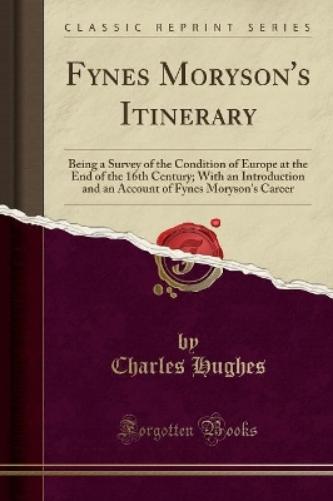 Fynes Moryson's Itinerary