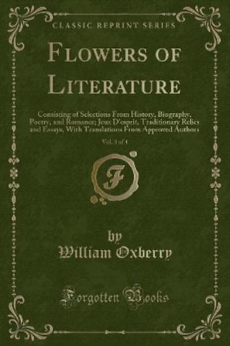 Flowers of Literature, Vol. 3 of 4