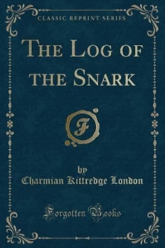 The Log of the Snark (Classic Reprint)