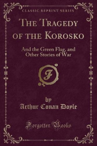 The Tragedy of the Korosko