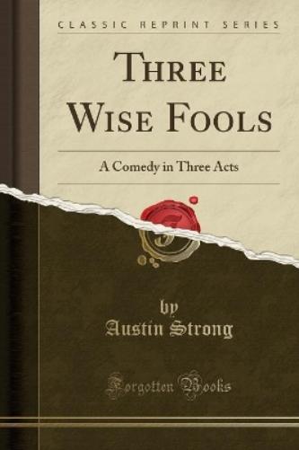 Three Wise Fools