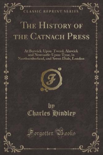 The History of the Catnach Press