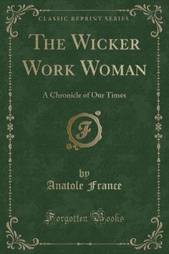 The Wicker Work Woman