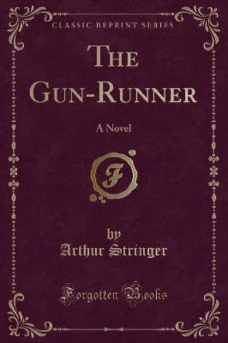 The Gun-Runner