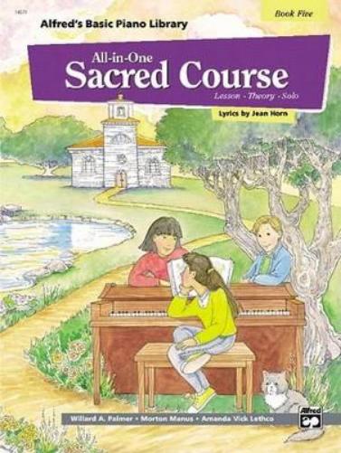Alfred's Basic All-in-One Sacred Course, Book 5