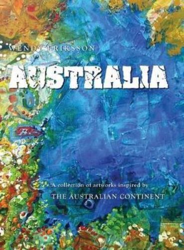 AUSTRALIA. A collection of artworks inspired by the AUSTRALIAN CONTINENT