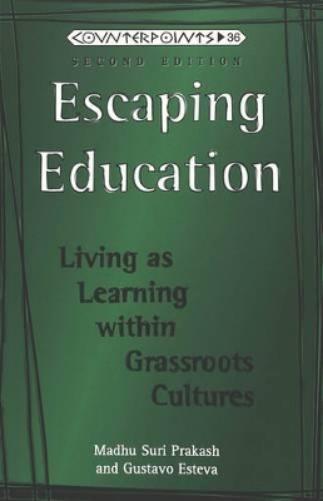 Escaping Education
