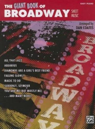The Giant Book of Broadway Sheet Music
